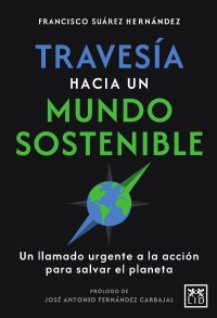 Travesía hacia un mundo sostenible
