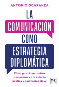 La comunicación como estrategia diplomática